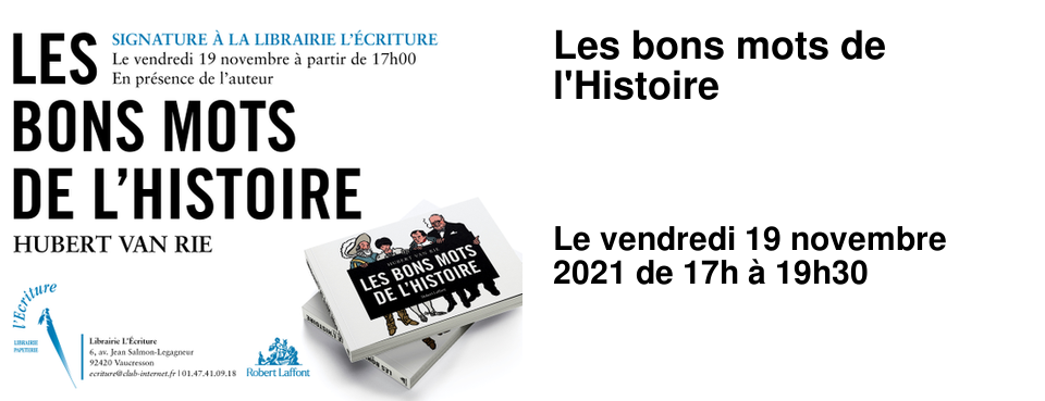 Les bons mots de l'Histoire