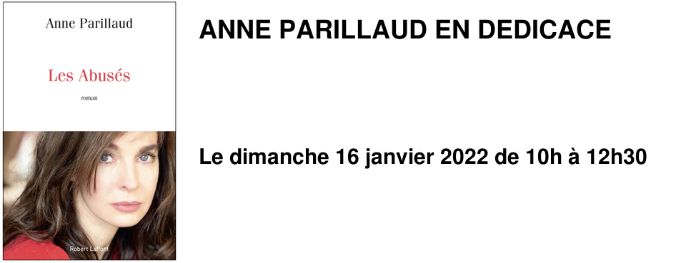 ANNE PARILLAUD EN DEDICACE
