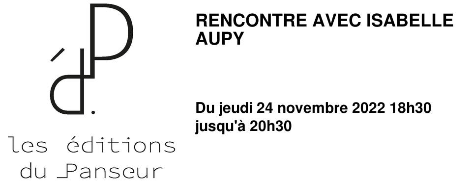 RENCONTRE AVEC ISABELLE AUPY