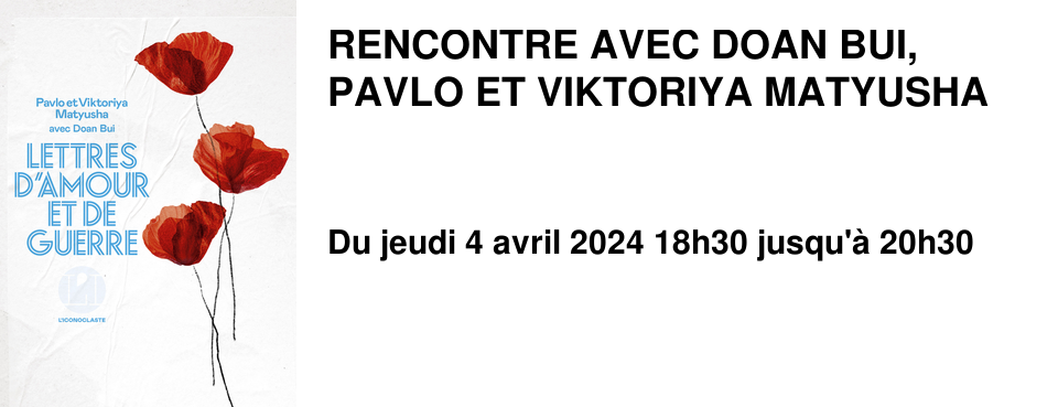 RENCONTRE AVEC DOAN BUI, PAVLO ET VIKTORIYA MATYUSHA 