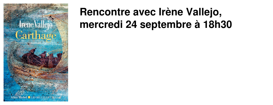 Rencontre avec Ir�ne Vallejo, mercredi 24 septembre � 18h30