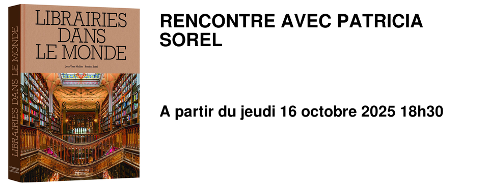 RENCONTRE+AVEC+PATRICIA+SOREL