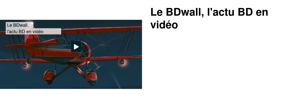 Le BDwall, l'actu BD en vid�o